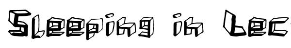 Sleeping in Lecture font preview